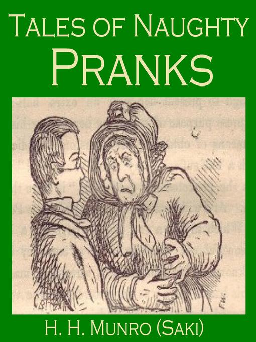 Title details for Tales of Naughty Pranks by Saki - Wait list